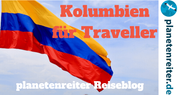 Kolumbien Reiseblog