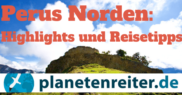 Perus Norden: Highlights